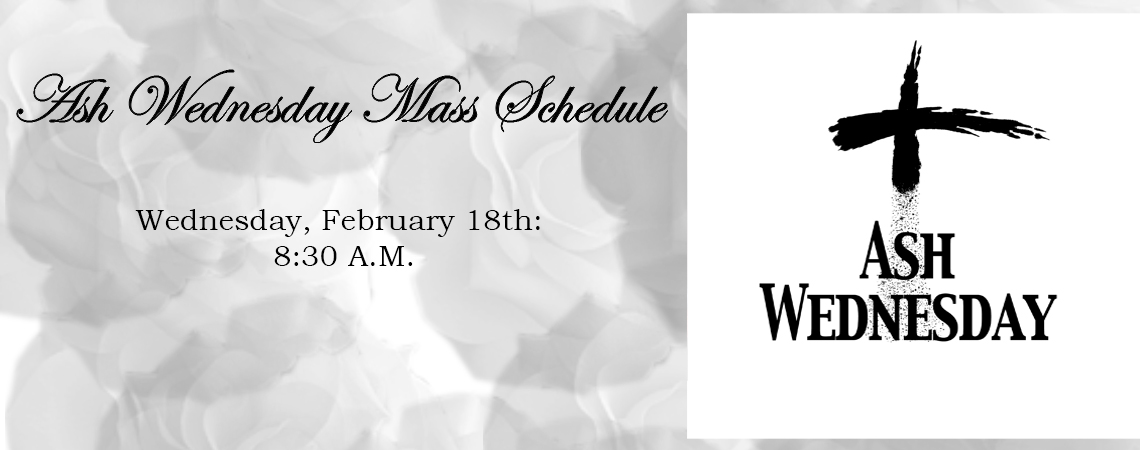 Ash Wednesday Mass Schedule